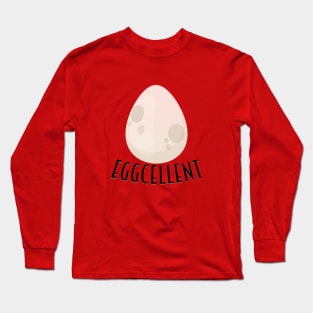 Eggcellent Long Sleeve T-Shirt